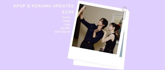 Kpop & Kdrama Updates | 31/05